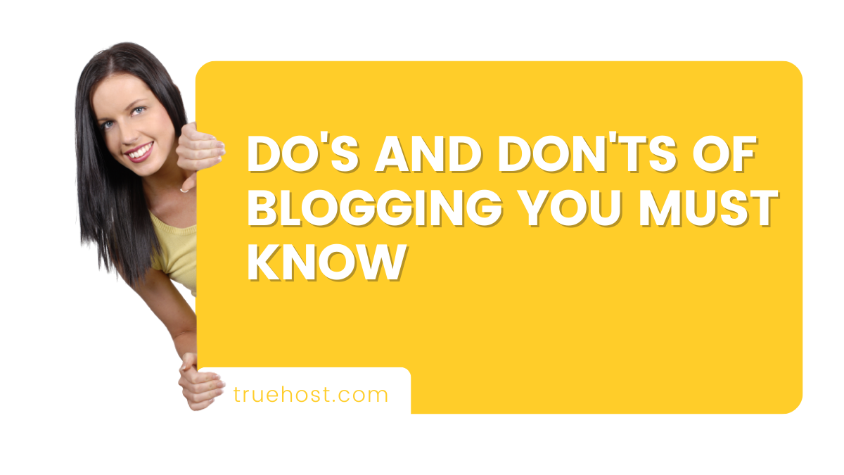 do’s and don’ts of blogging