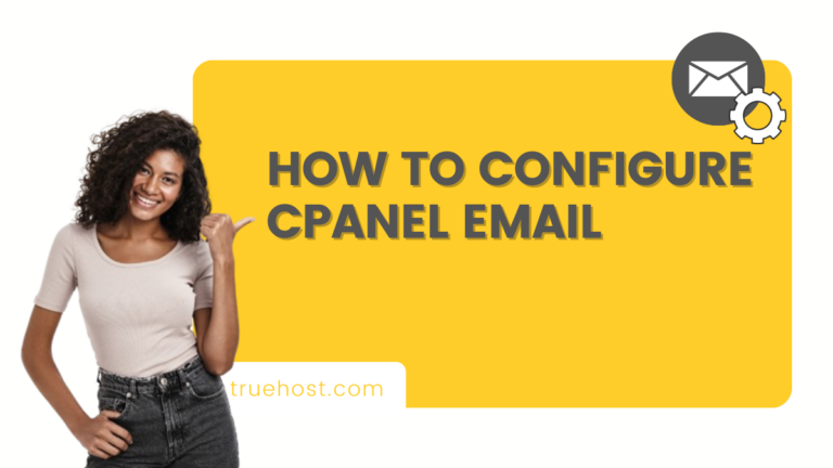 How to Configure cPanel Email Like a Pro