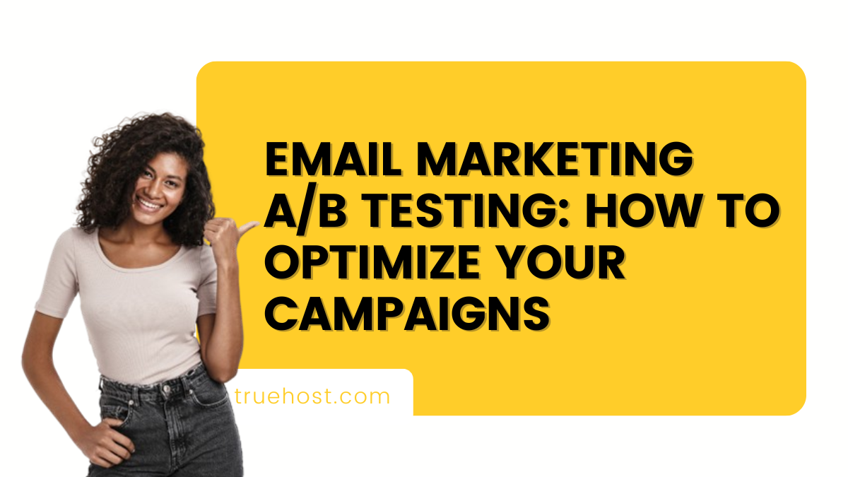 Email Marketing AB Testing How To Optimize Your Campaigns