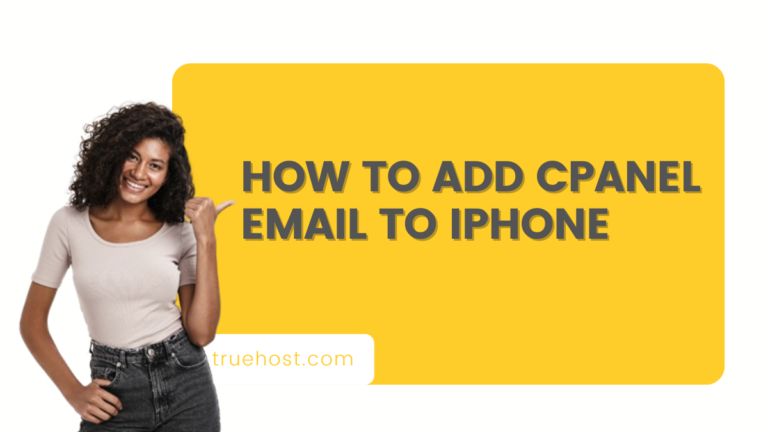 How to Add cPanel Email to iPhone