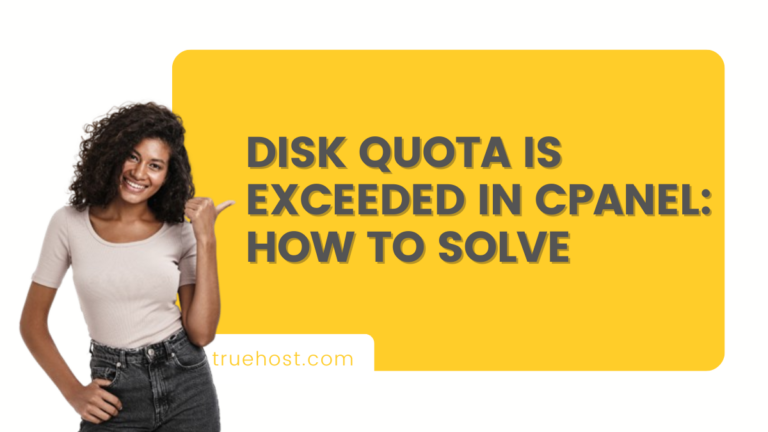 Disk Quota is Exceeded in cPanel: How to Solve