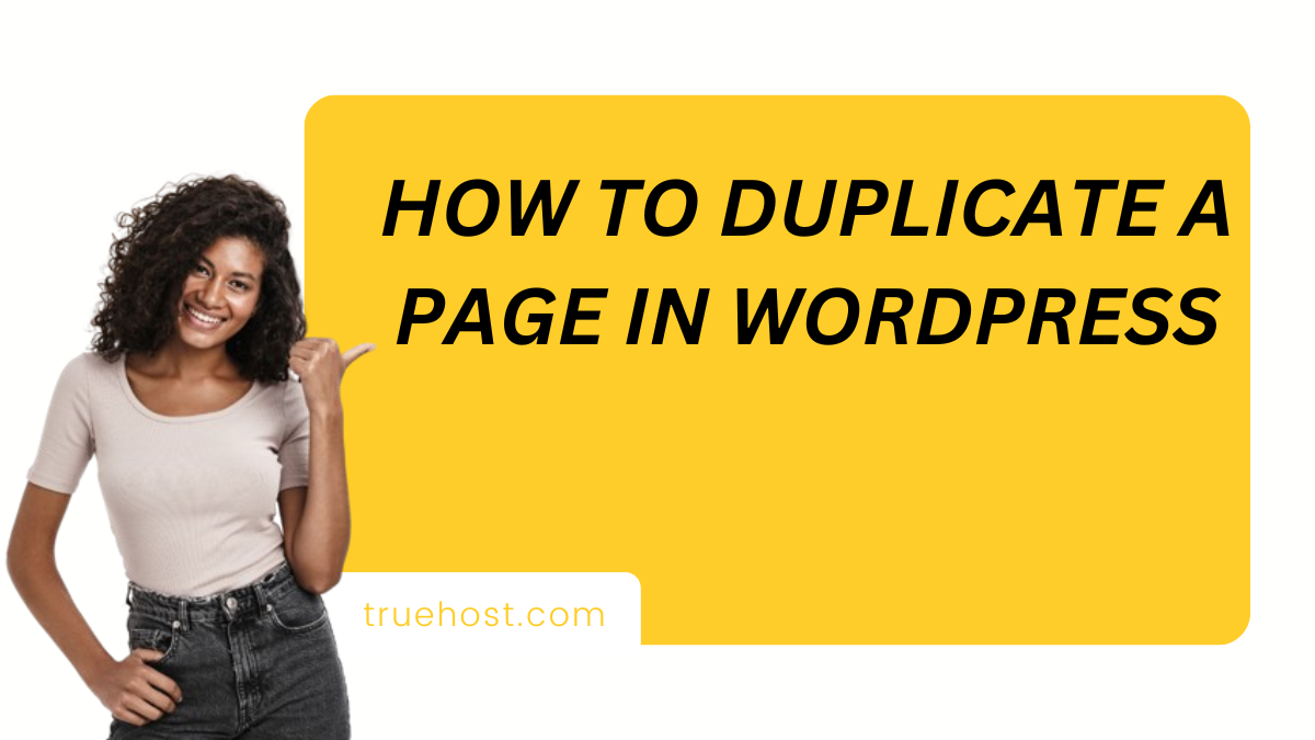 How to Duplicate a Page In WordPress