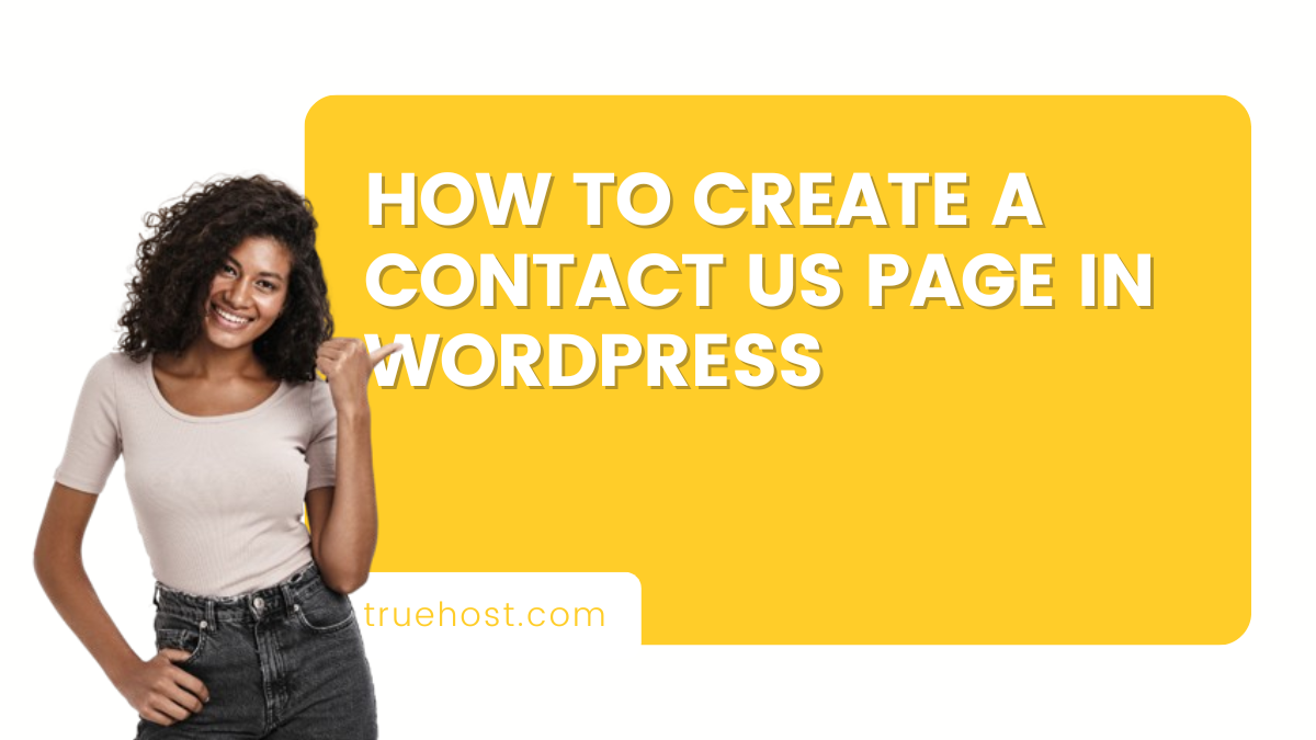 How to create a contact us page in WordPress