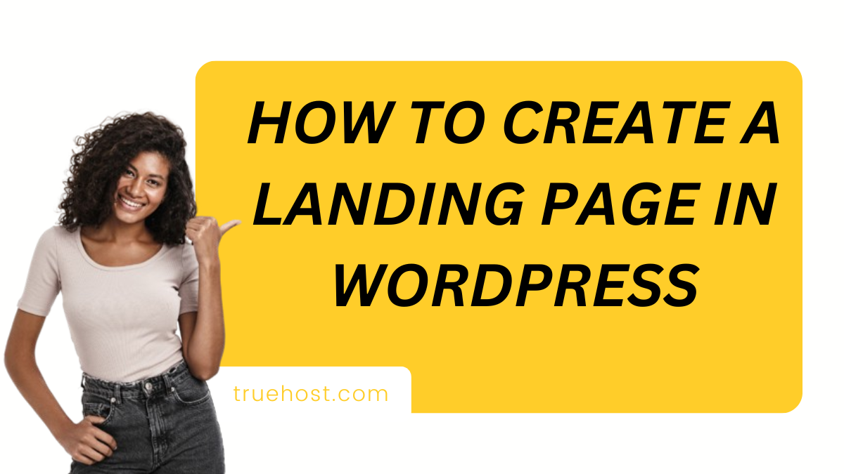 How to create a landing page in WordPress
