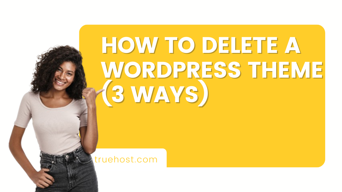 How to delete a WordPress Theme