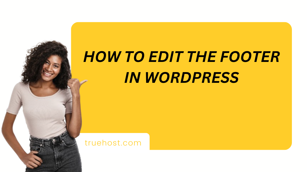 How to edit the footer in WordPress