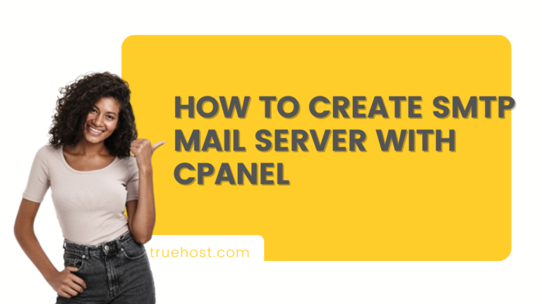 How to Create SMTP Mail Server with cPanel