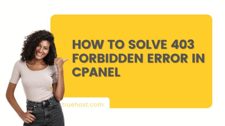 How to Solve 403 Forbidden Error in cPanel