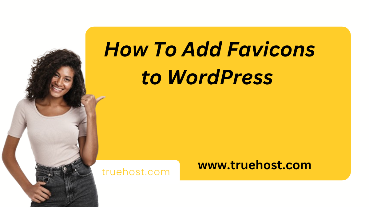 How To Add Favicons to WordPress 