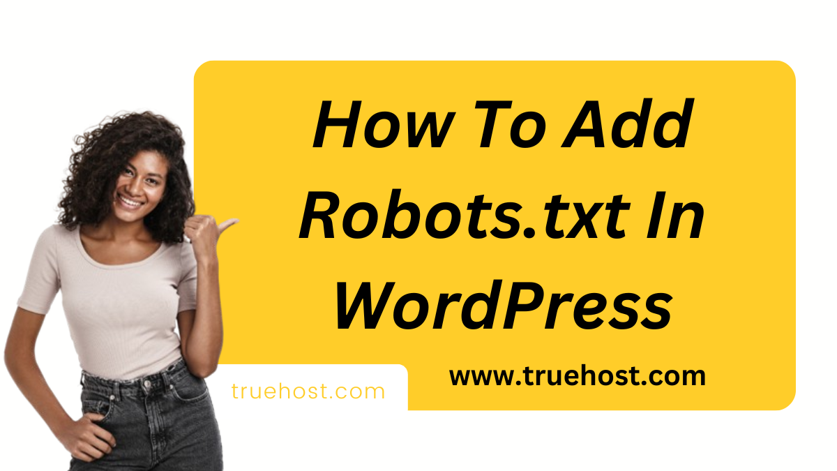 How To Add Robots.txt In WordPress