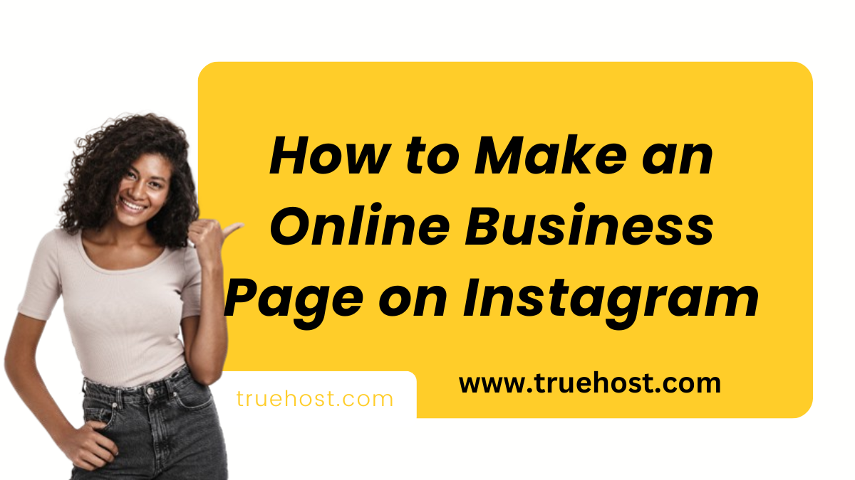 How to Make an Online Business Page on Instagram