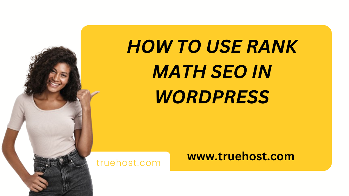How To Use Rank Math SEO in WordPress