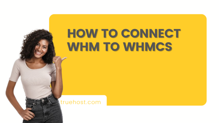 How to Connect WHM to WHMCS