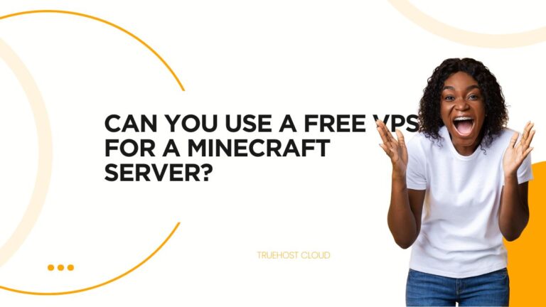 Can You Use a Free VPS for a Minecraft Server?