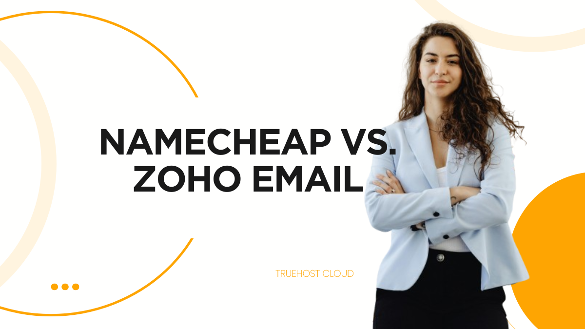 Namecheap vs. Zoho Email
