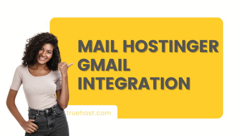 Mail Hostinger Gmail Integration: Emailing Made Easy
