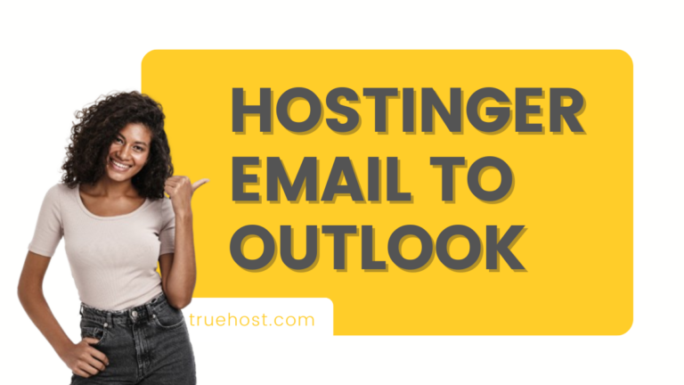 How to Set Up Hostinger Email in Outlook: A Step-by-Step Guide