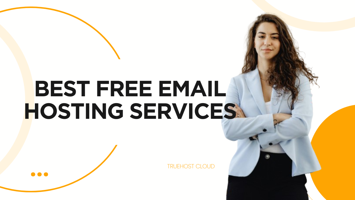 Best Free Email Hosting Services