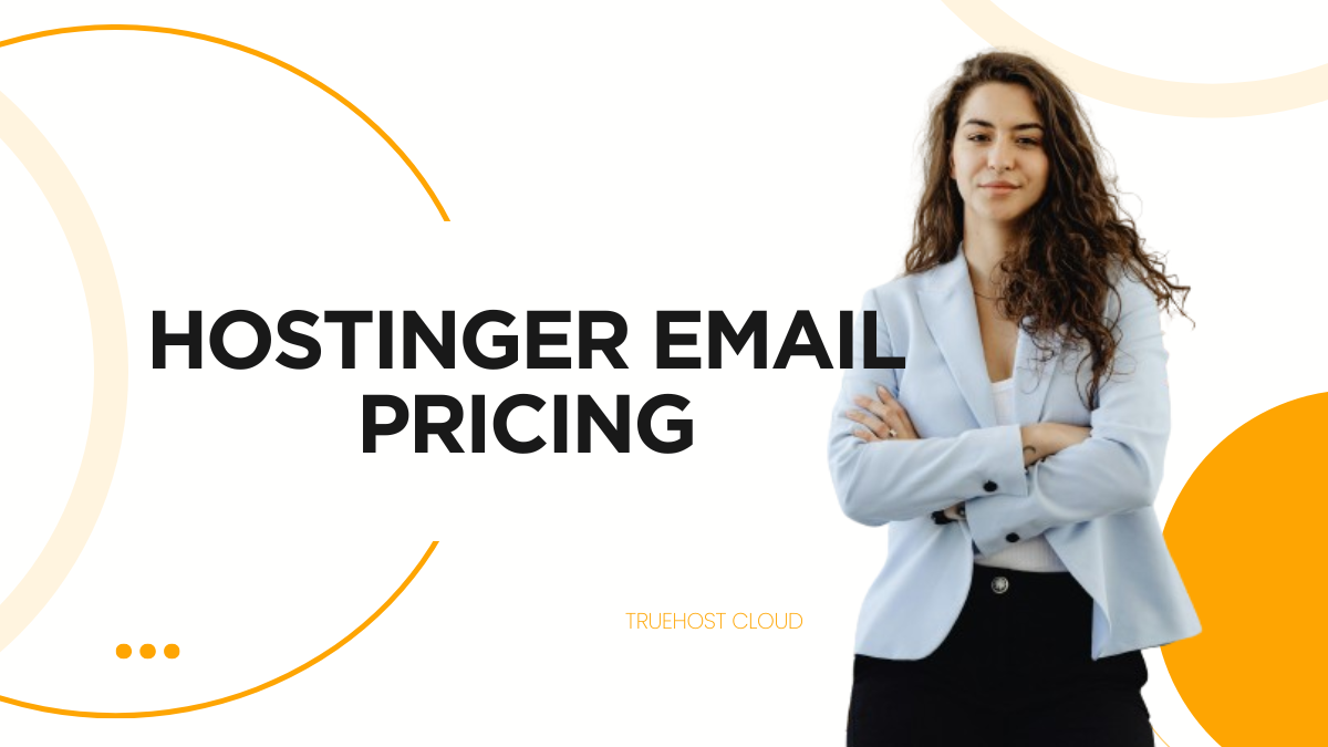 Hostinger Email Pricing