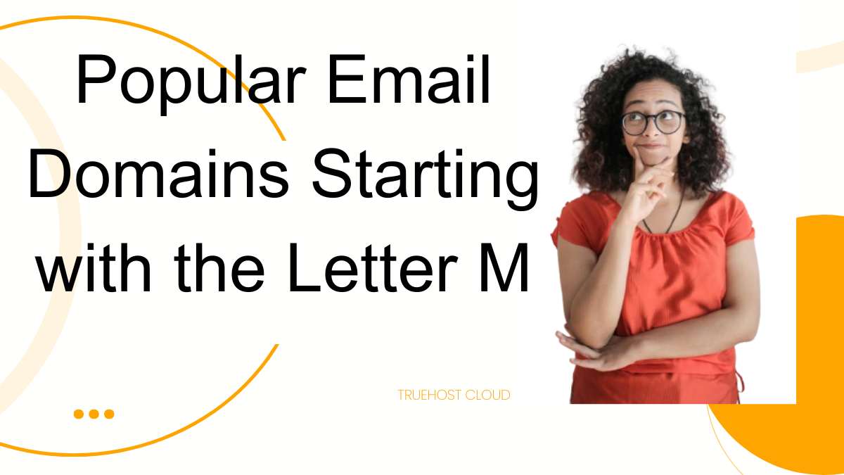Popular Email Domains Starting with the Letter M