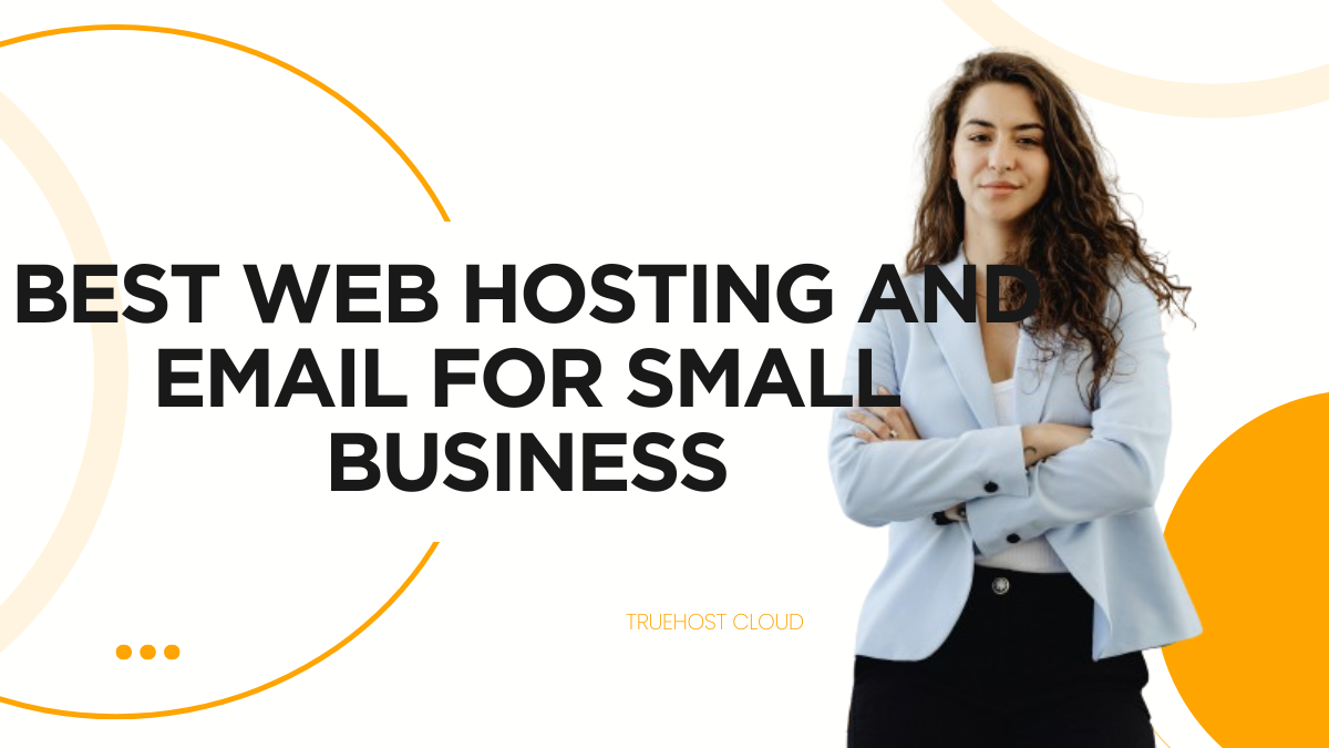 best web hosting and email for small business