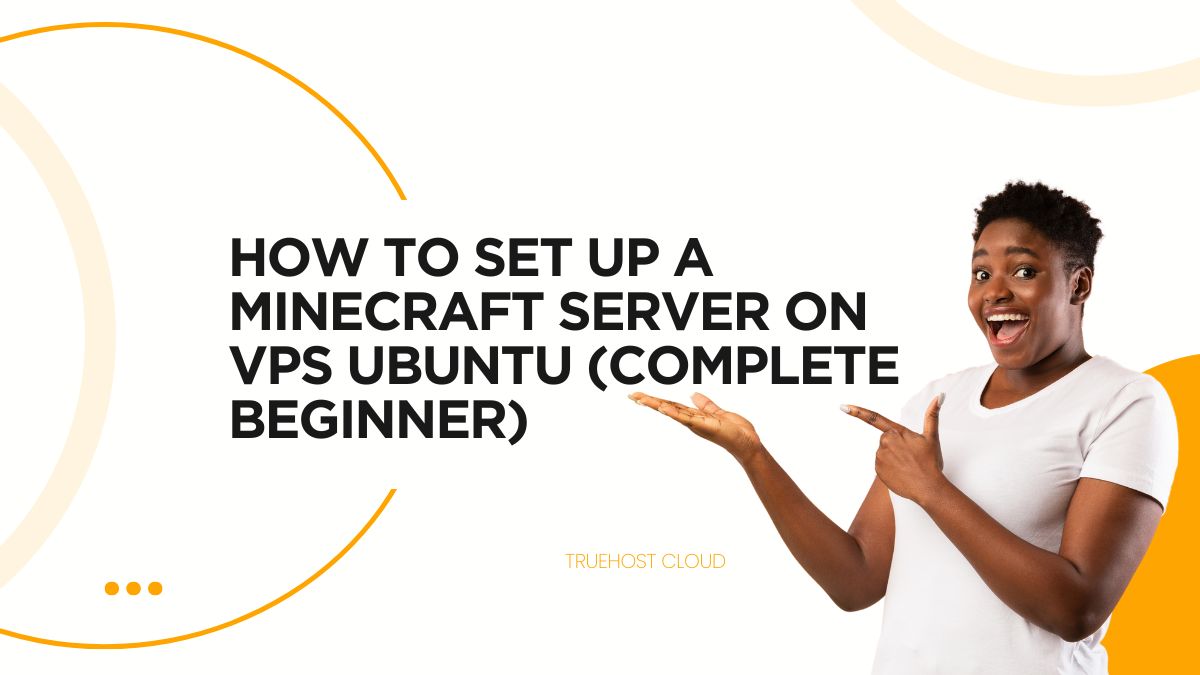 How to Set Up a Minecraft Server on VPS Ubuntu (Complete Beginner)