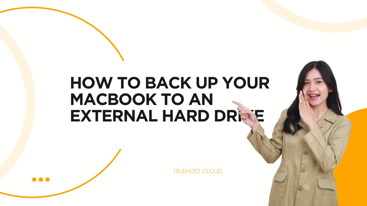 How To Back Up Your MacBook to an External Hard Drive