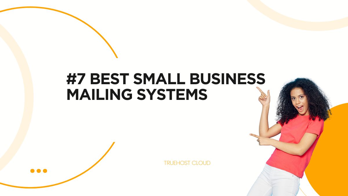 #7 Best Small Business Mailing Systems