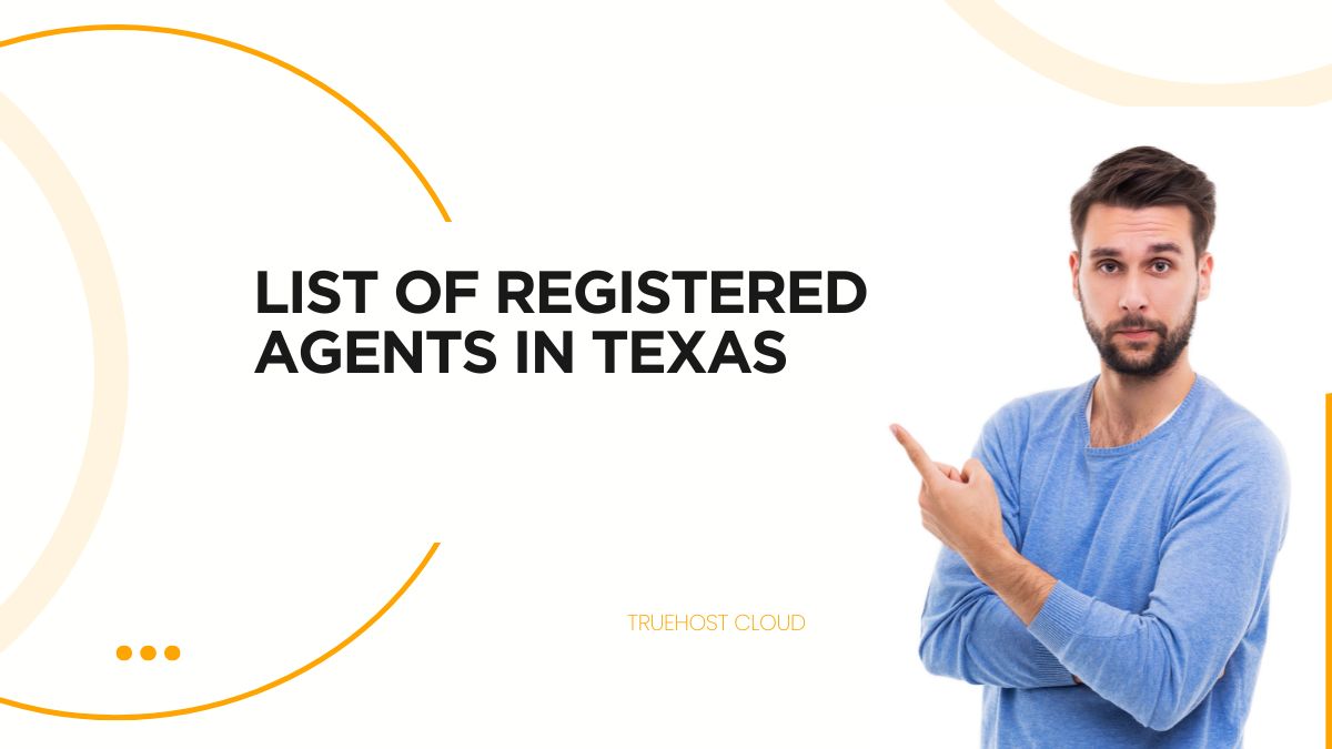 List of Registered Agents in Texas