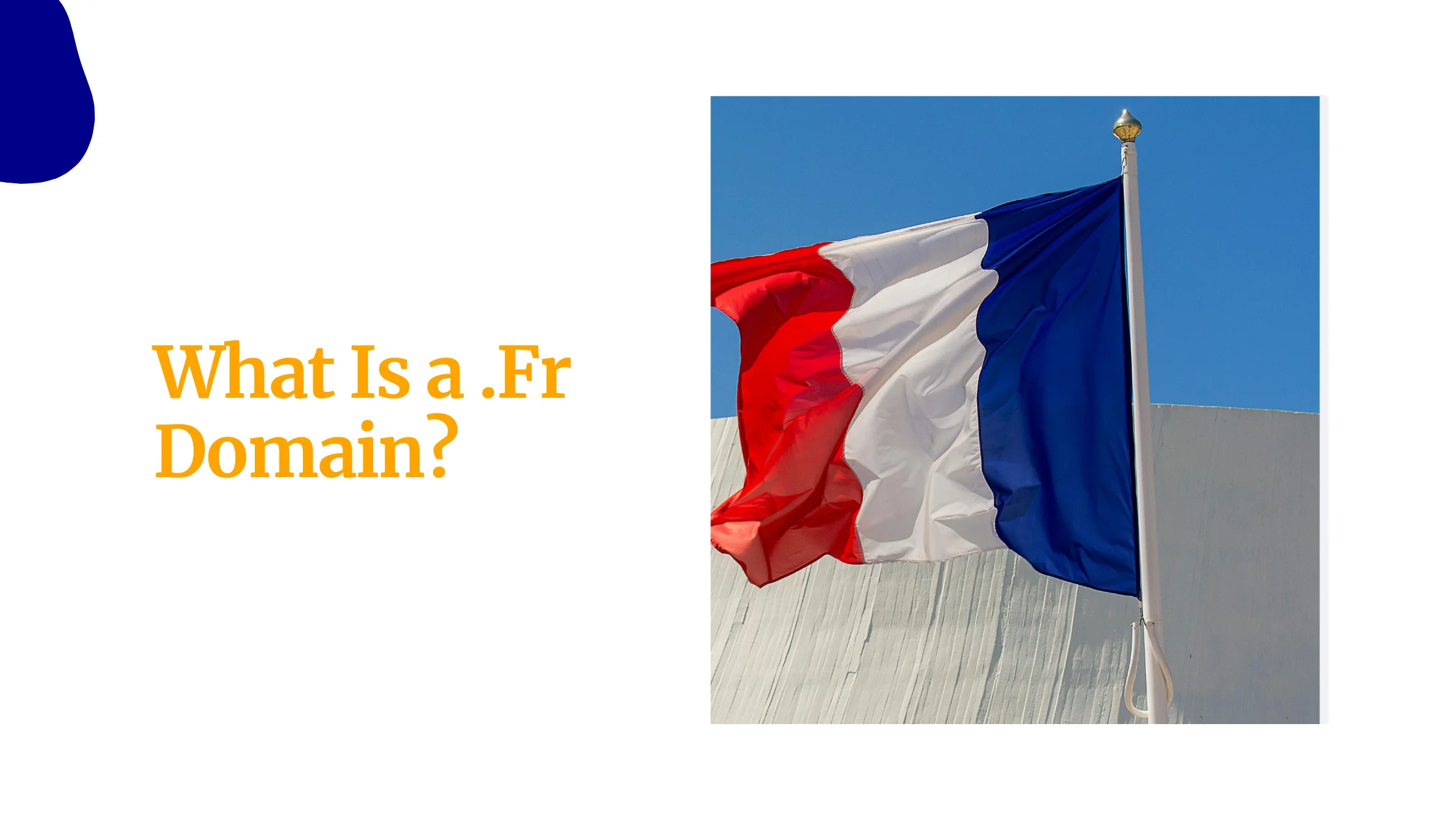 What Is a .Fr Domain?