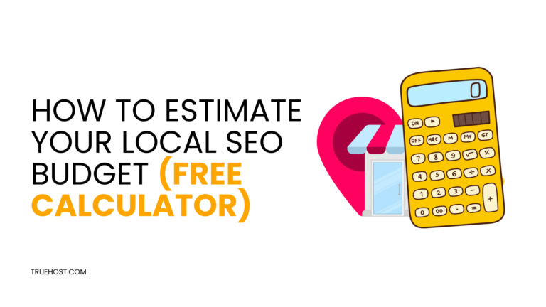 How to Estimate Your Local SEO Budget (Free Calculator)